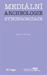 Mediální archeologie synchronizace
