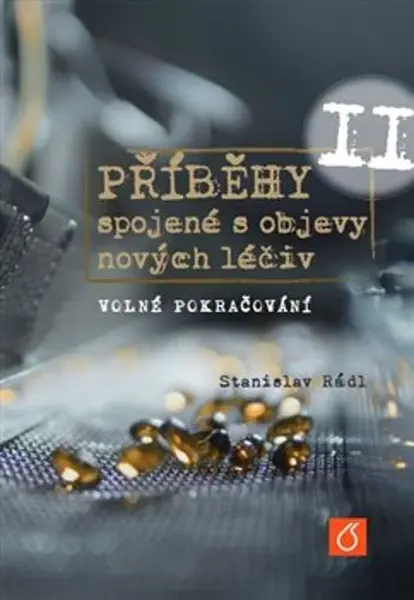 Příběhy spojené s objevy nových léčiv