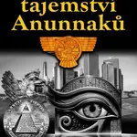 Největší tajemství Anunnaků