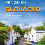 Fenomén Slovácko