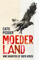 Moederland - Cato Pedder