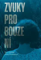 Zvuky probouzení - Petr Třešňák, Petra Třešňáková - e-kniha