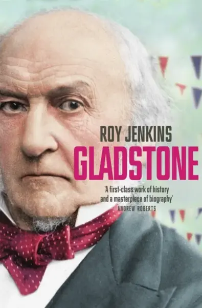 Gladstone - Roy Jenkins