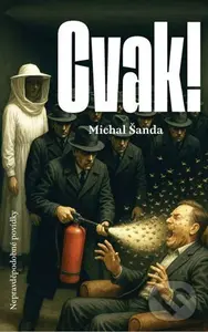 Cvak! - Michal Šanda,Cvak! - Michal Šanda