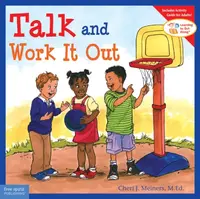 Talk and Work It Out - Cheri J. Meiners