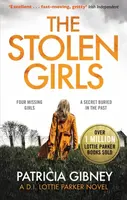 The Stolen Girls - Patricia Gibneyová