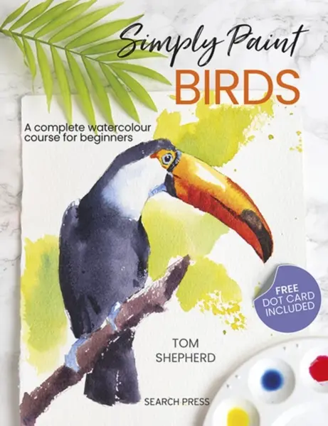 Simply Paint Birds - Tom Shepherd