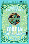 Korean Ancient Origins - Stella Xu