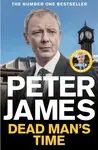 Dead Man's Time - Peter James