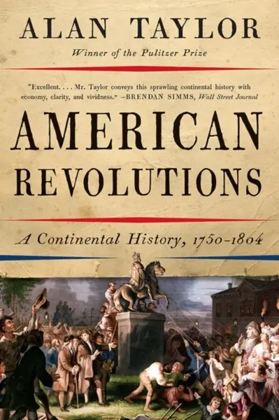 American Revolutions - Alan John Percivale Taylor