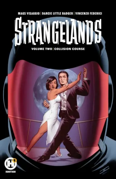 Strangelands Vol 2 - Visaggio Magdalene, Darcie Little Badger