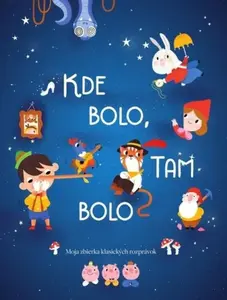 Kde bolo, tam bolo