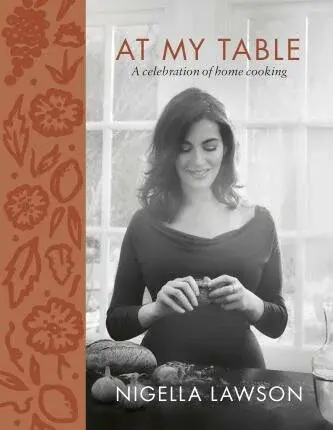 At My Table - Nigella Lawsonová