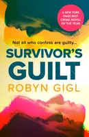 Survivor's Guilt - Robyn Gigl