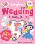 Fairyland Wedding Activity Book - Townhouse Publishing Ltd
