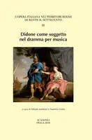 Didone come soggetto nel dramma per musica - Tomislav Volek, Milada Jonášová