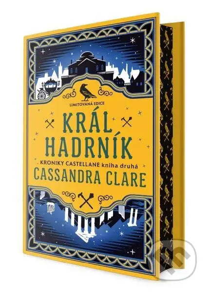 Král Hadrník (limitovaná edice) - Cassandra Clare