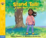 Stand Tall! - Cheri J. Meiners