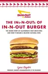 The Ins-N-Outs of In-N-Out Burger - Lynsi Snyder
