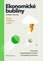 Kniha: Ekonomické bubliny - druhé rozšířené vydání od Stroukal Dominik