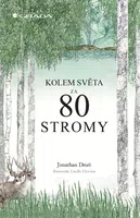 E-kniha: Kolem světa za 80 stromy od Drori Jonathan
