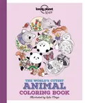 Lonely Planet Kids The World's Cutest Animal Colouring Book - Lonely Planet Kids, Jen Feroze