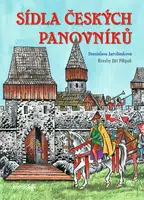 E-kniha: Sídla českých panovníků od Jarolímková Stanislava