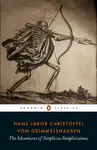 The Adventures of Simplicius Simplicissimus - Hans Jakob Christoffel von Grimmelshausen