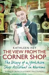 The View From the Corner Shop - Patricia Malcolmson, Kathleen Hey