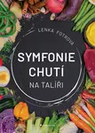 Symfonie chutí na talíři, Fotrová Lenka