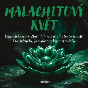 Malachitový květ - František Pavlíček - audiokniha