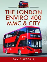 The London Enviro 400 MMC and City - David Beddall