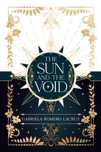 The Sun and the Void - Gabriela Romero Lacruz