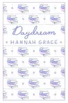 Daydream (Deluxe Edition) - Hannah Grace