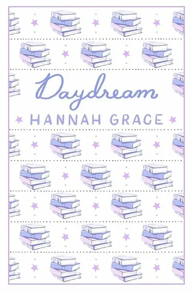 Daydream (Deluxe Edition) - Hannah Grace