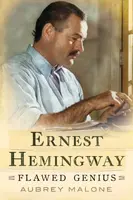 Ernest Hemingway - Malone Aubrey