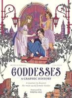 Goddesses: A Graphic History - Monica Foggia