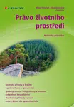 E-kniha: Právo životního prostředí od Tuháček Miloš