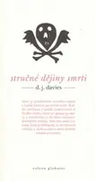 Stručné dějiny smrti - Douglas Davies