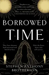 Borrowed Time - Stephen Anthony Brotherton