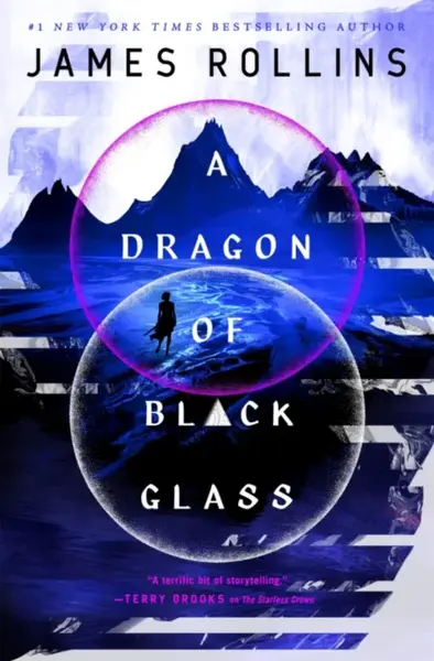 A Dragon of Black Glass - James Rollins