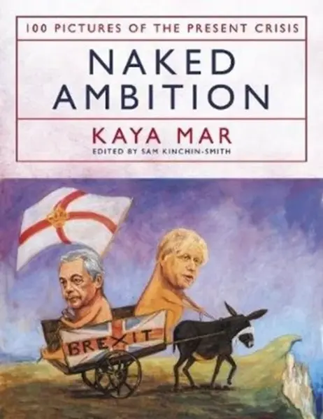 Naked Ambition - Kaya Mar