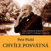 Miroslav Moravec – Chvíle posvátná