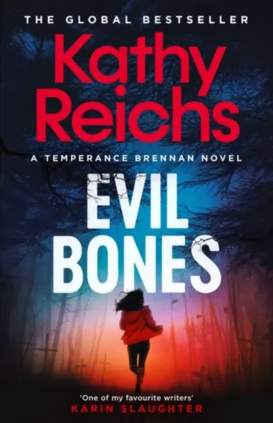 Evil Bones - Kathy Reichs