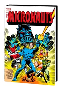 Micronauts: The Original Marvel Years Omnibus Vol. 1 - Mantlo Bill