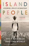 Island People - Joshua Jelly-Schapiro