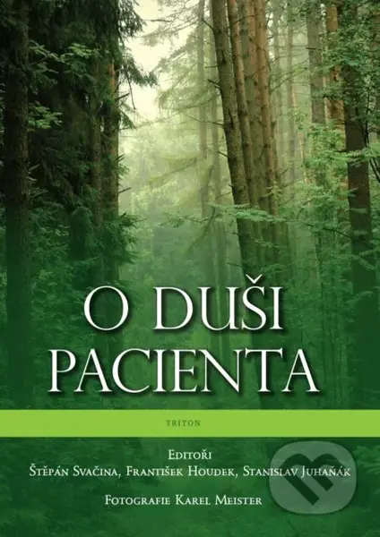 O duši pacienta - Štěpán Svačina