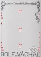 Bolf & Váchal - Budoucí minulost - Sandra Baborovská