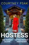 The Hostess - Courtney Psak