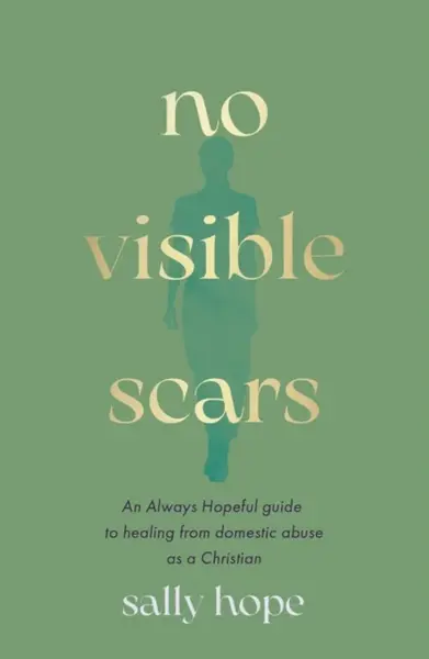 No Visible Scars - Sally Hope